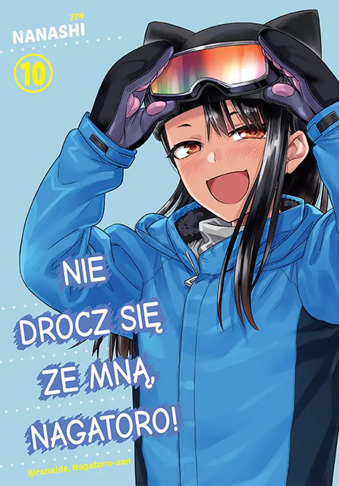 Książka - Nie drocz się ze mną, Nagatoro! Tom 10