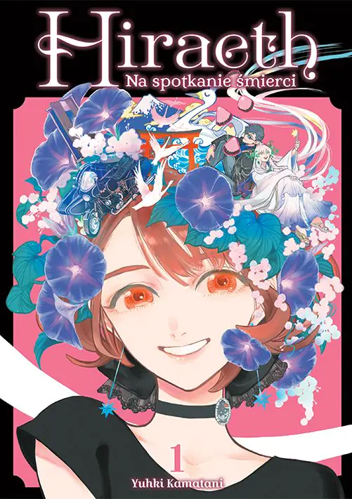 Książka - Hiraeth. Na spotkanie śmierci. Tom 1