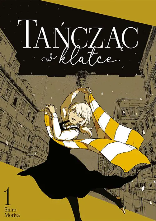 Książka - Tańcząc w klatce. Tom 1