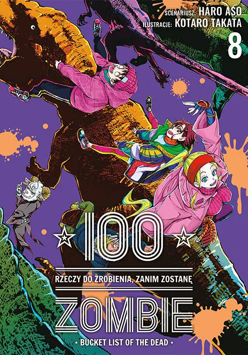 Książka - 100 rzeczy do zrobienia, zanim zostanę zombie. Tom 8