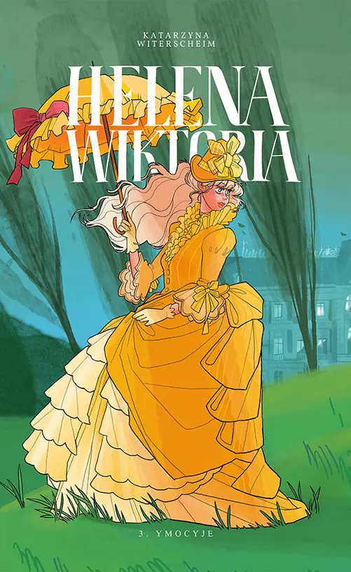 Książka - Ymocyje. Helena Wiktoria. Tom 3