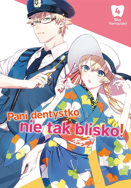 Książka - Pani dentystko, nie tak blisko! Tom 4