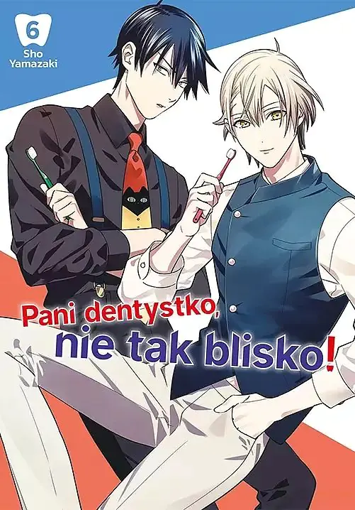 Książka - Pani dentystko, nie tak blisko! Tom 6