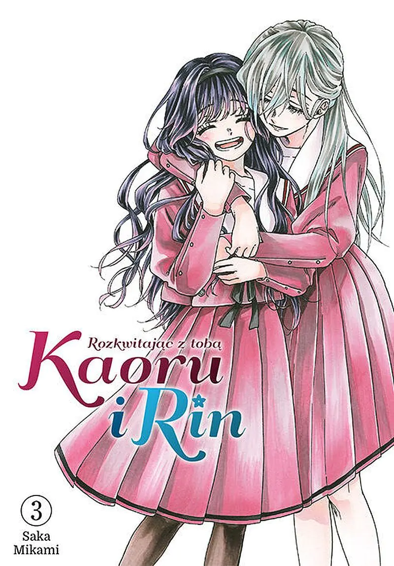 Książka - Kaoru i Rin. Rozkwitając z tobą. Tom 3