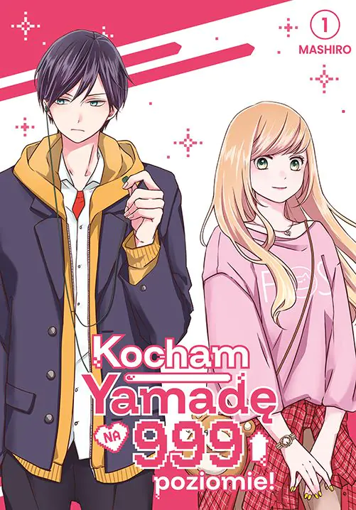 Książka - Kocham Yamadę na 999 poziomie! Tom 1