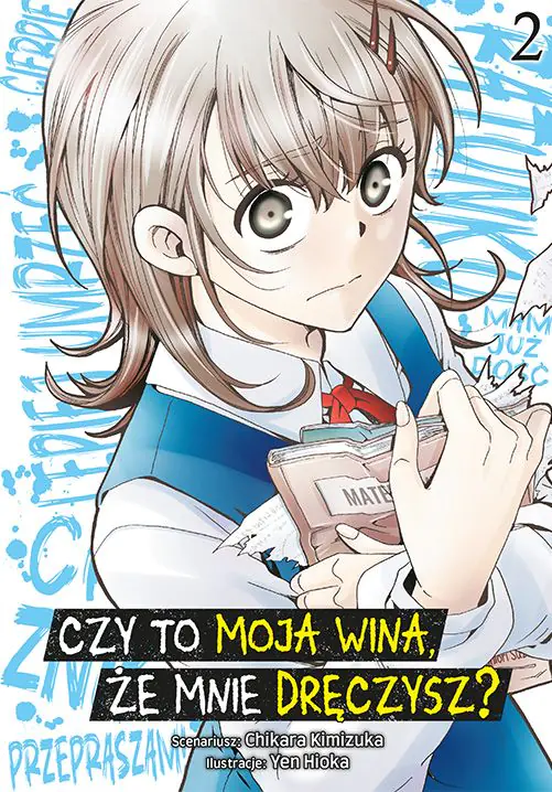 Książka - Czy to moja wina, że mnie dręczysz? Tom 2