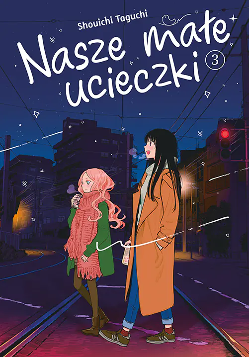 Książka - Nasze małe ucieczki. Tom 3