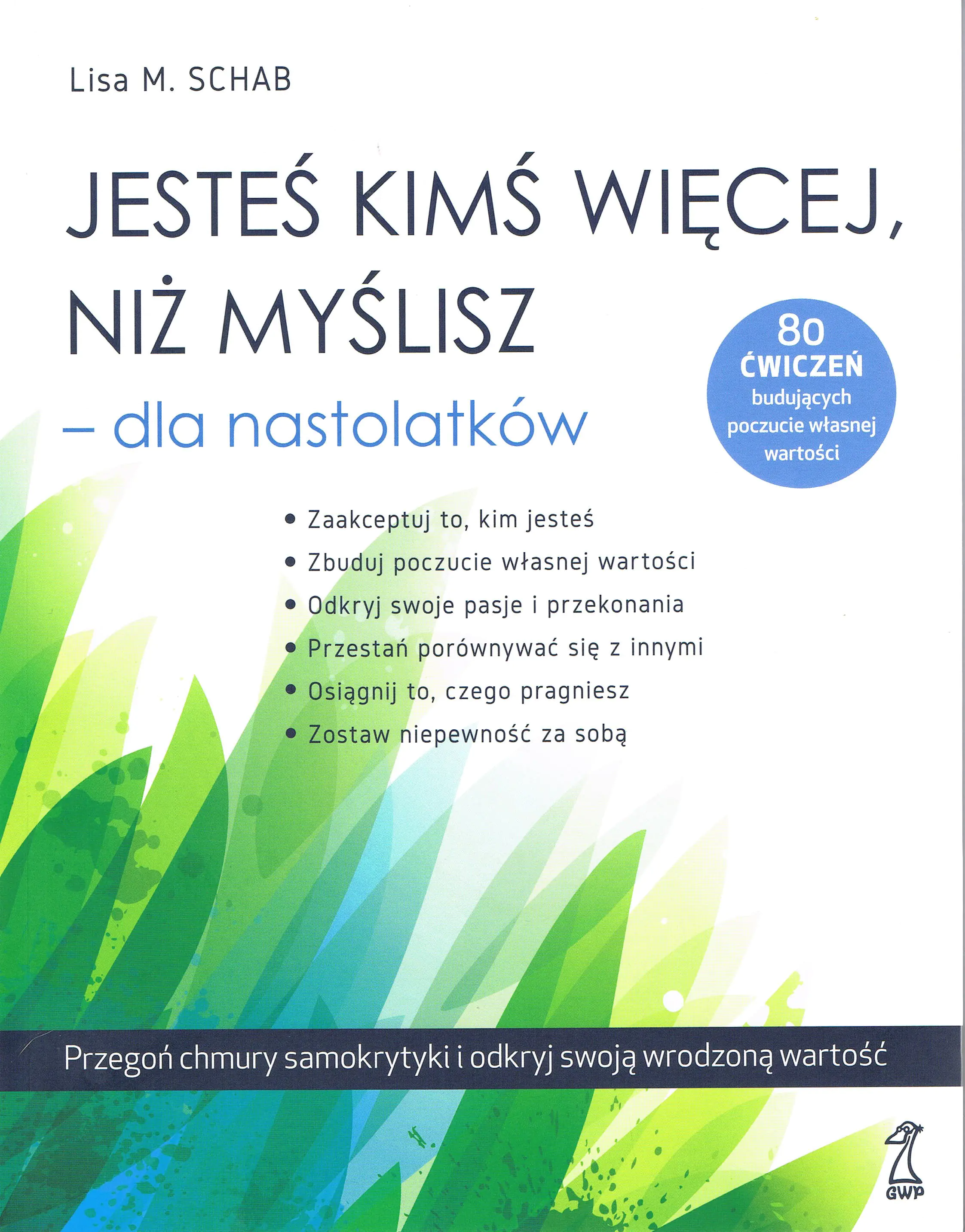 Książka - Jesteś kimś więcej, niż myślisz dla nastolatków