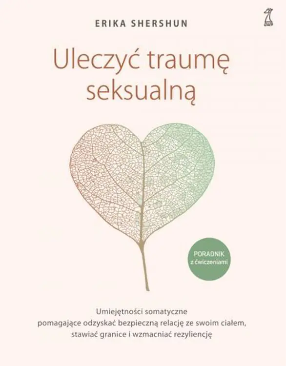Książka - Uleczyć traumę seksualną
