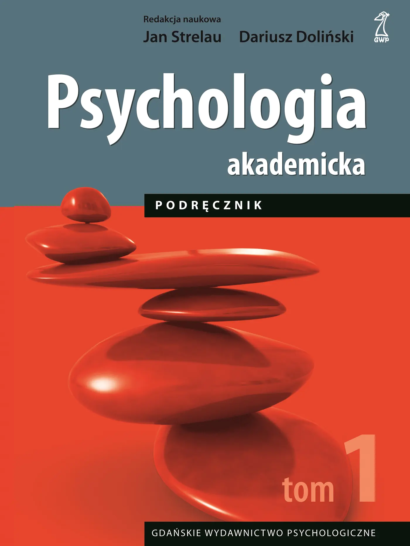 Książka - Psychologia akademicka. Tom 1