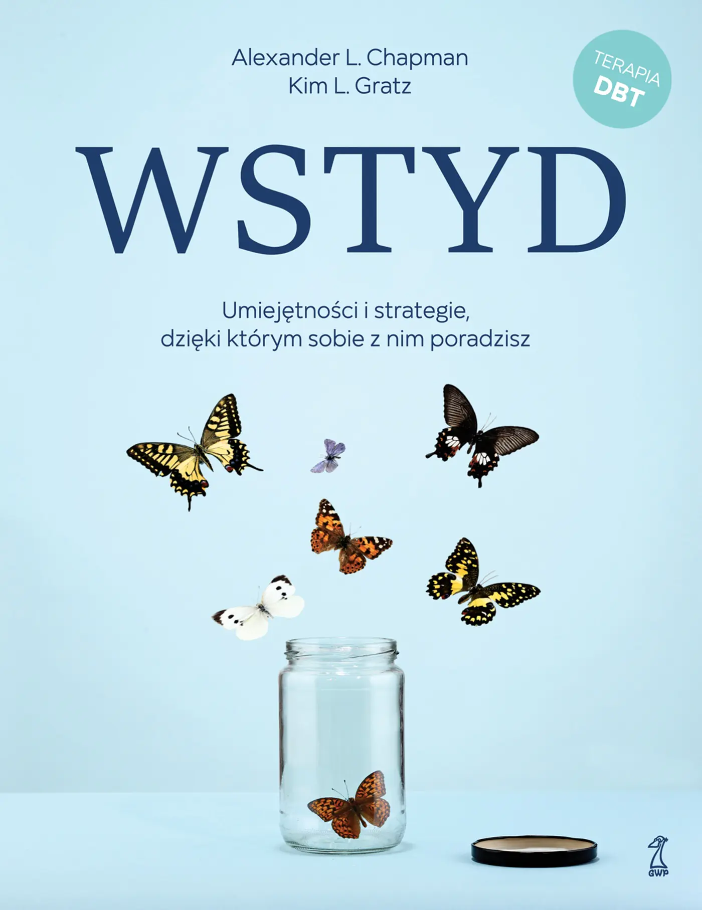 Książka - Wstyd. Umiejętności i strategie, dzięki którym sobie z nim poradzisz