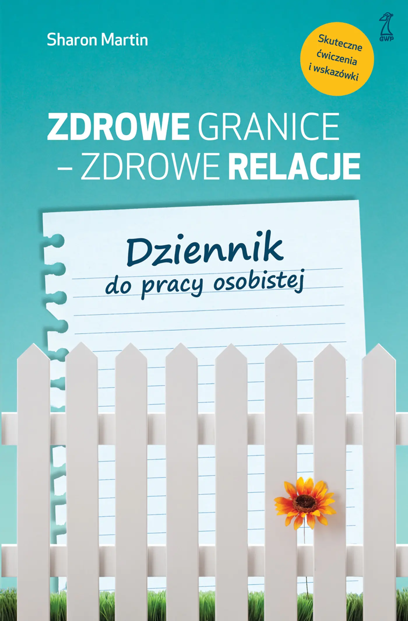Książka - Zdrowe granice - zdrowe relacje. Dziennik do pracy osobistej