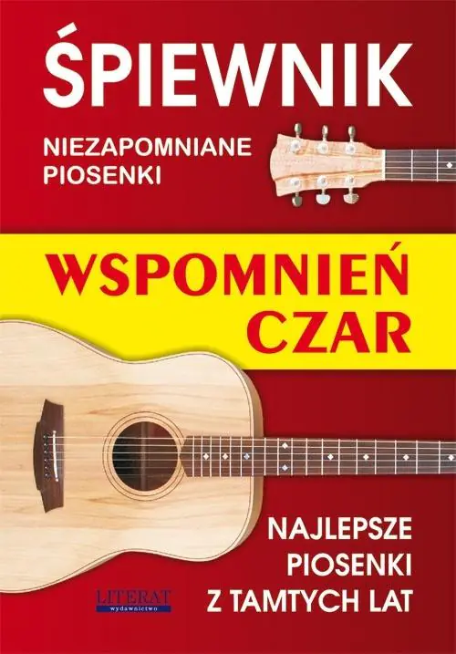 Książka - Śpiewnik. Wspomnień czar