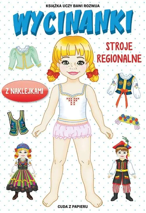 Książka - Wycinanki. Stroje regionalne