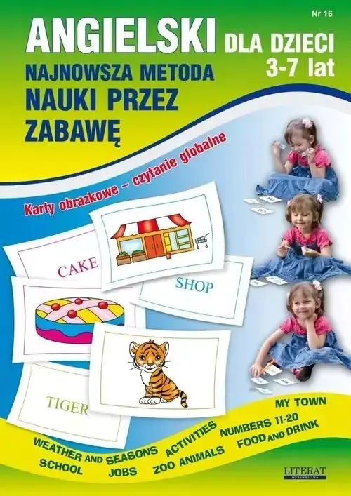 Książka - Angielski dla dzieci 3-7 lat. Najnowsza metoda nauki przez zabawę. Karty obrazkowe - czytanie globalne