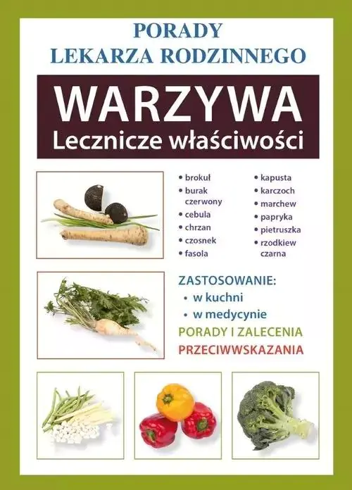 Książka - Warzywa. Lecznicze właściwości