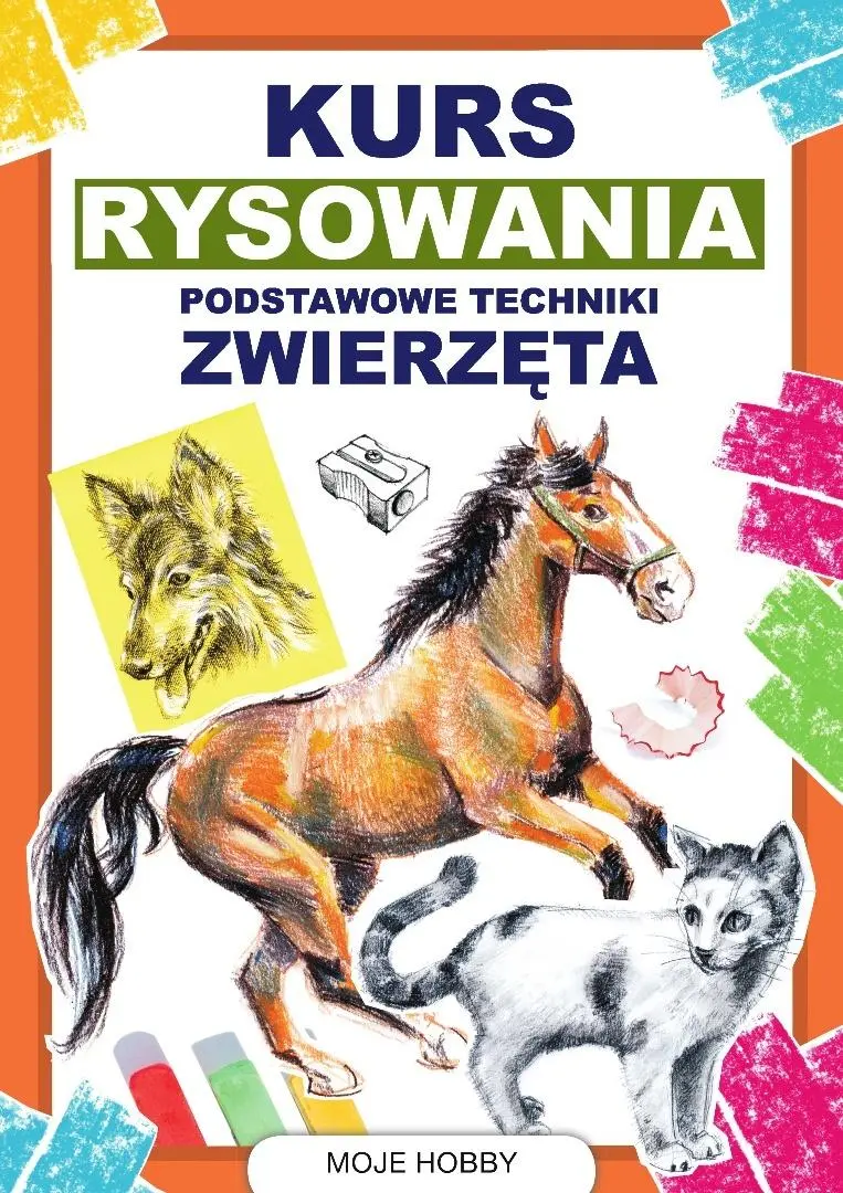Książka - Kurs rysowania. Podstawowe techniki. Zwierzęta