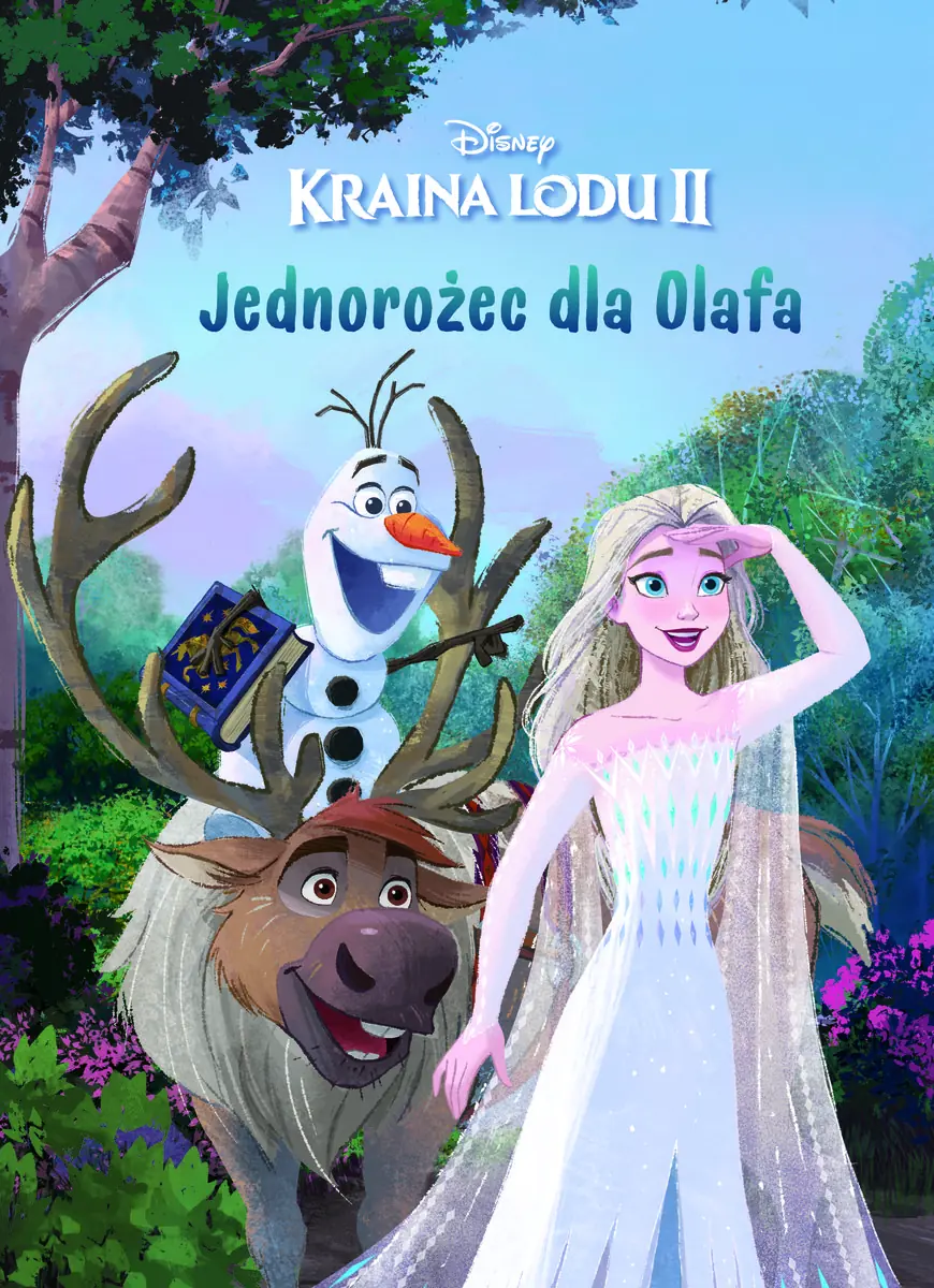 Książka - Jednorożec dla Olafa. Kraina Lodu II. Disney
