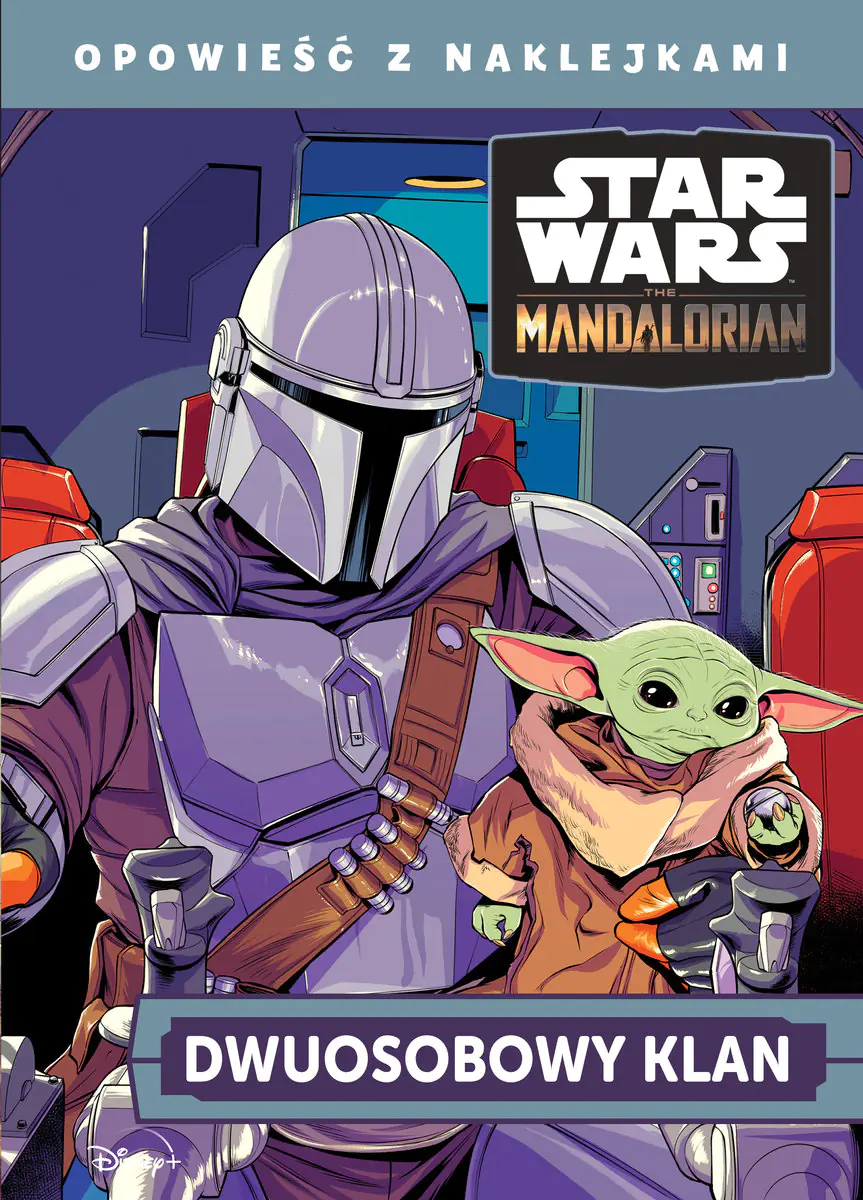 Książka - Dwuosobowy klan. Opowieść z naklejkami. Disney. Star Wars The Mandalorian
