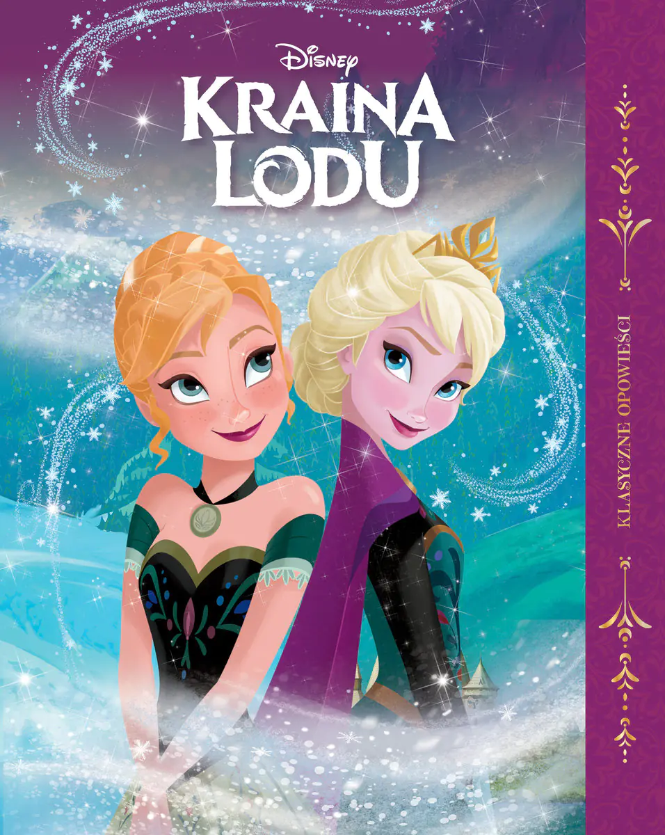 Książka - Kraina lodu. Klasyczne opowieści. Disney