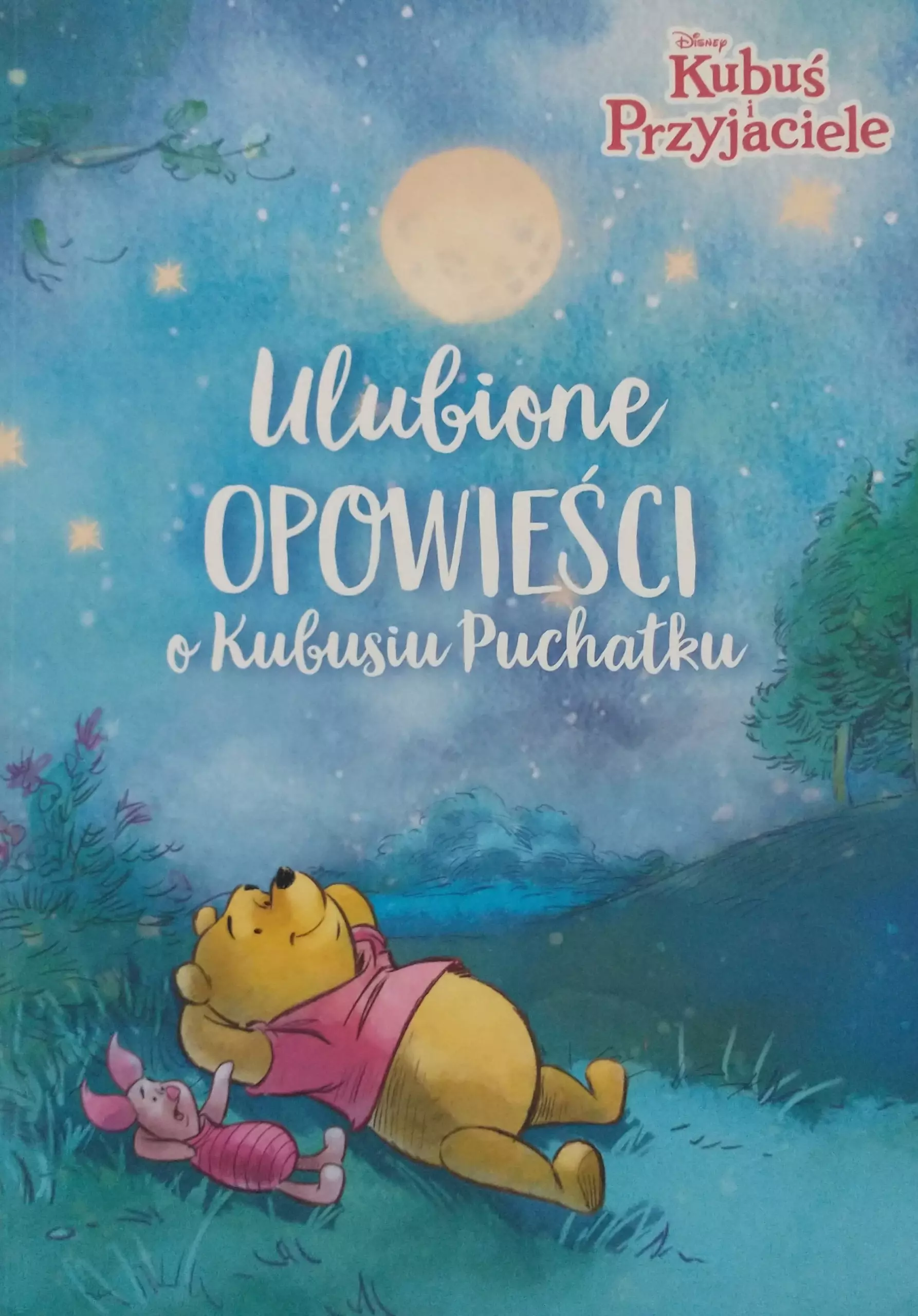 Książka - Ulubione opowieści o Kubusiu Puchatku. Disney