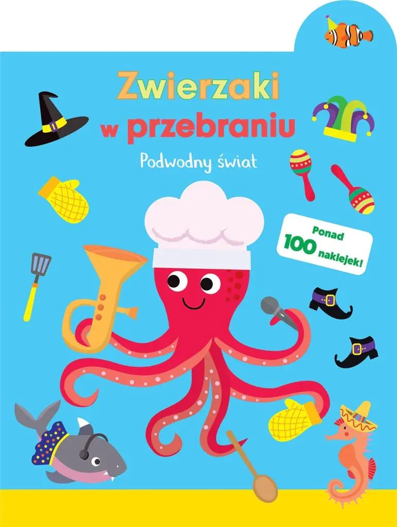 Książka - Zwierzaki w przebraniu. Podwodny świat