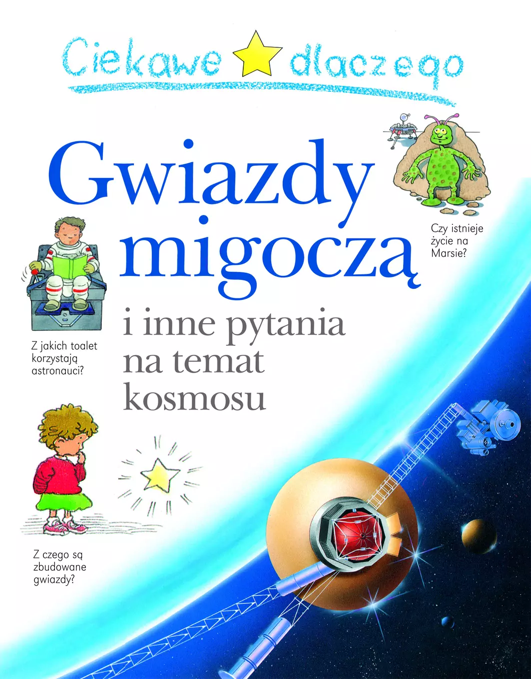 Książka - Ciekawe dlaczego gwiazdy migoczą