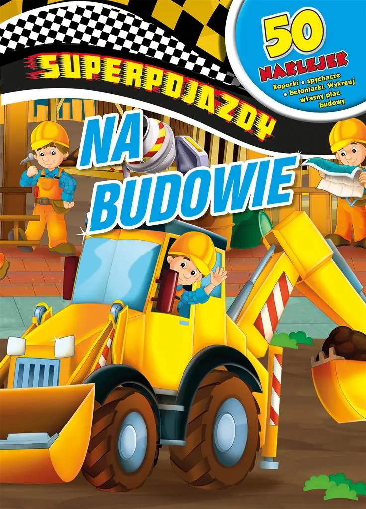 Książka - Superpojazdy. Na budowie