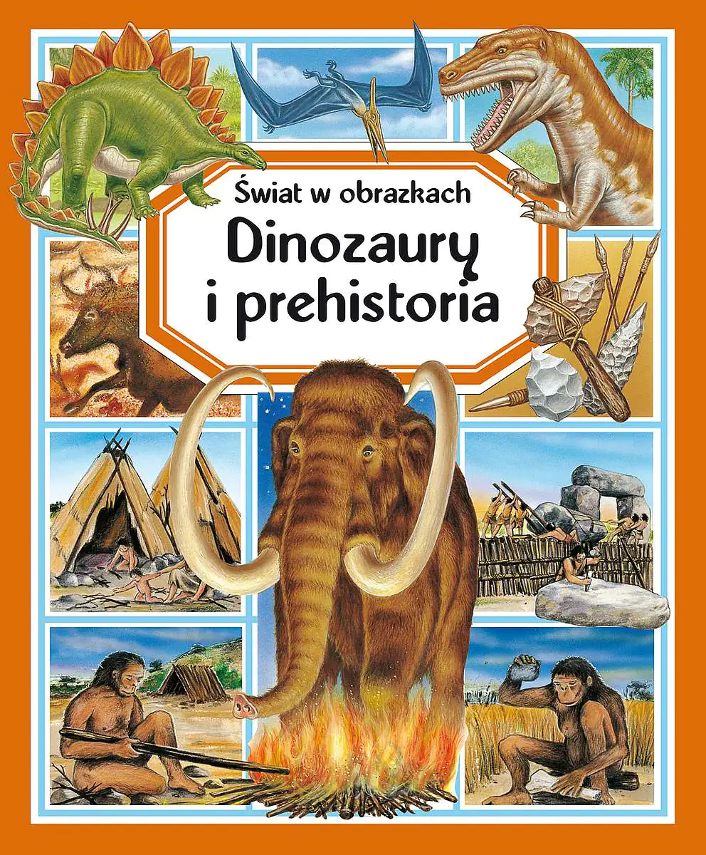 Książka - Dinozaury i prehistoria. Świat w obrazkach