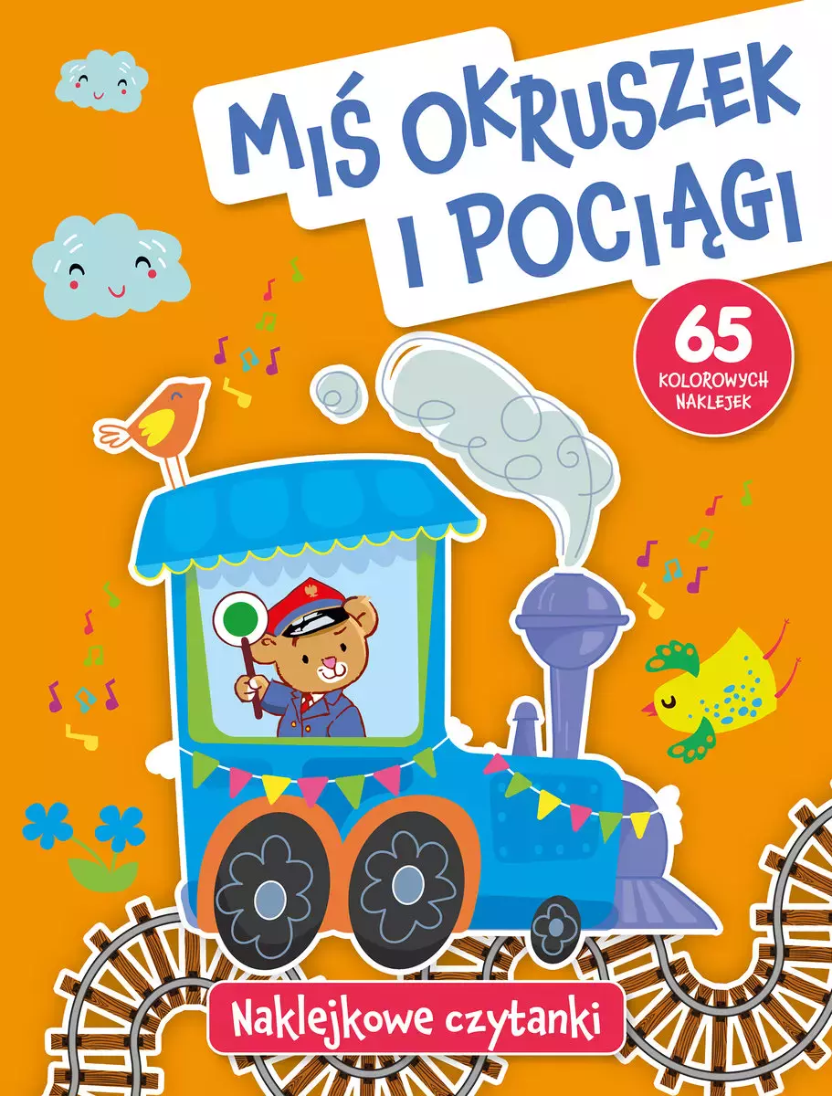 Książka - Miś Okruszek i pociągi. Naklejkowe czytanki