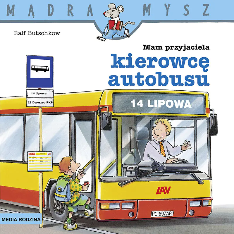 Książka - Mam przyjaciela kierowcę autobusu