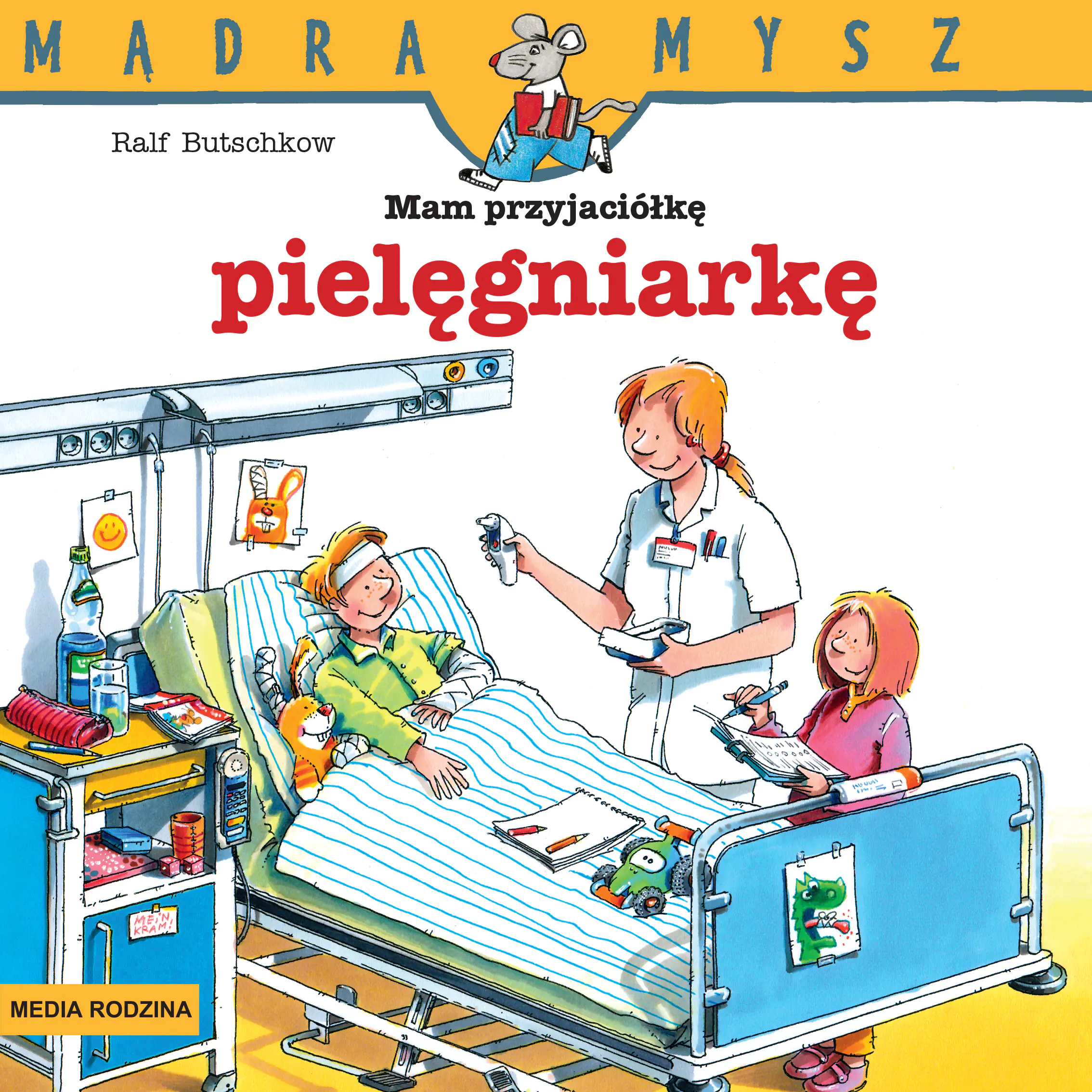 Książka - Mam przyjaciółkę pielęgniarkę