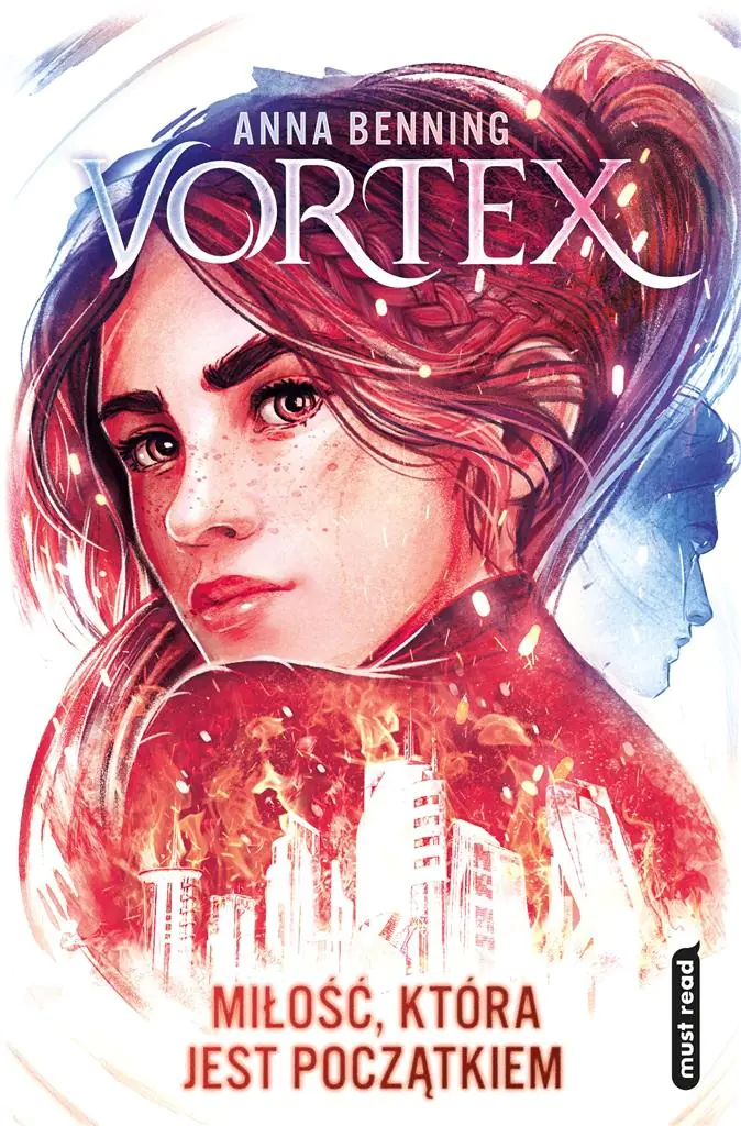 Miłość, która jest początkiem. Vortex. Tom 3