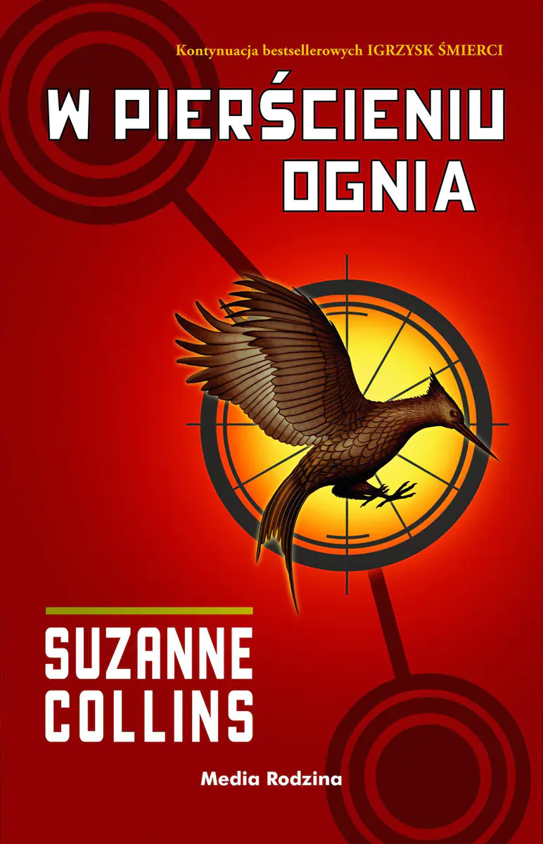Książka - W pierścieniu ognia. Igrzyska śmierci. Tom 2