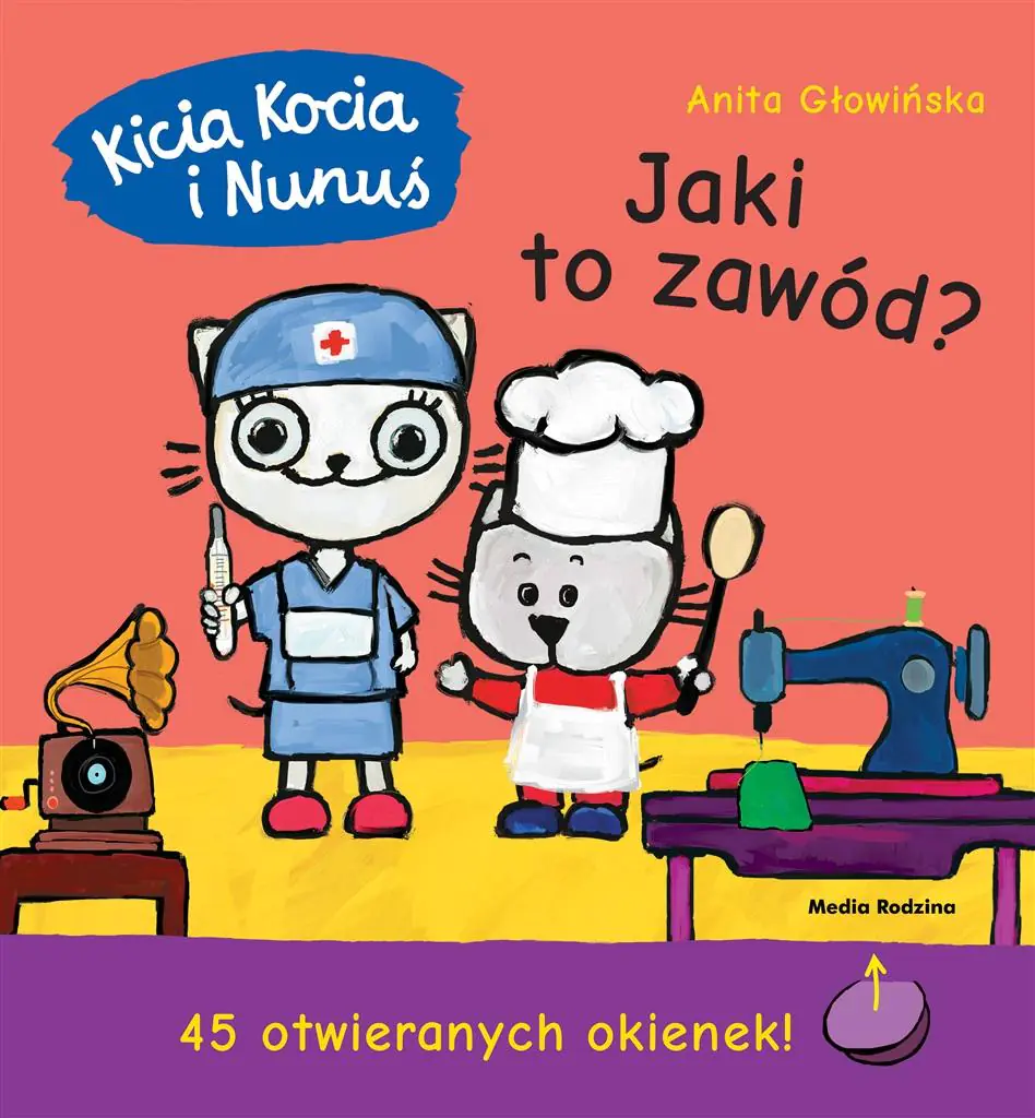 Książka - Kicia Kocia i Nunuś. Jaki to zawód?