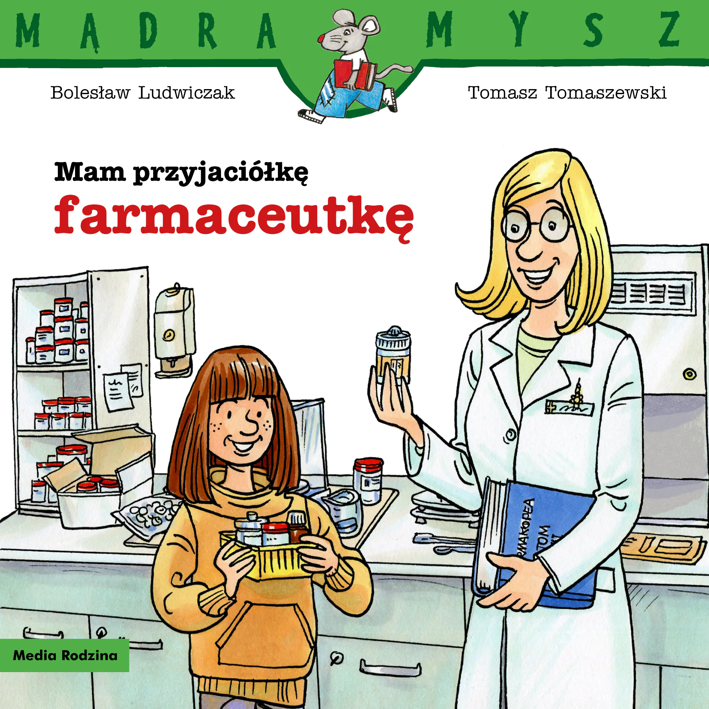 Książka - Mam przyjaciółkę farmaceutkę
