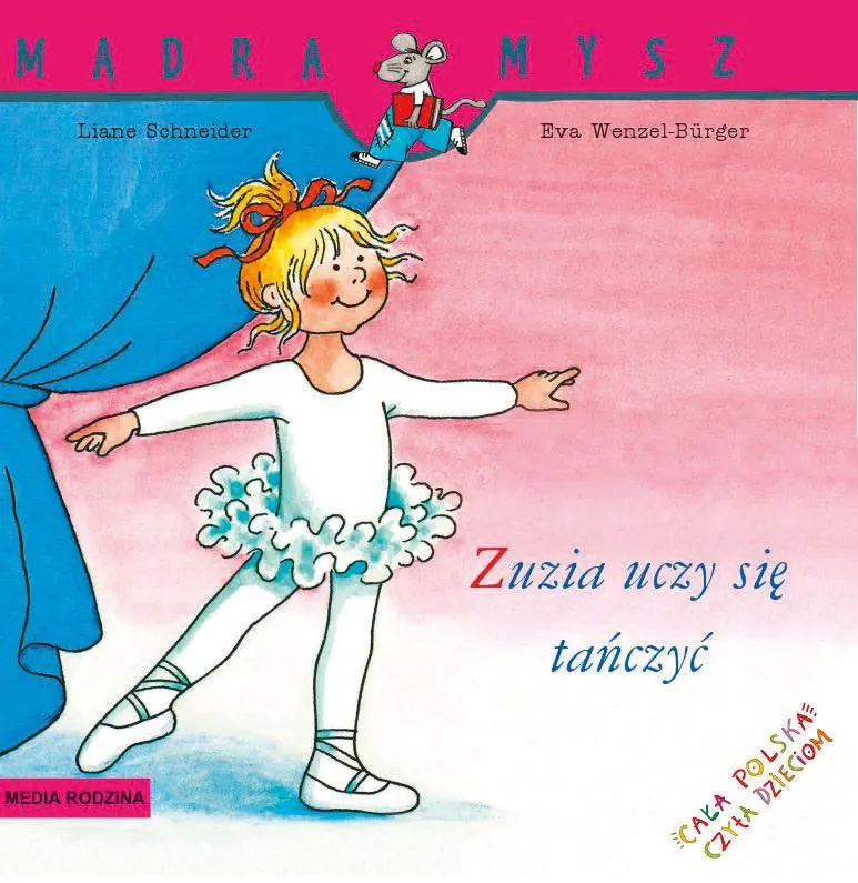 Książka - Zuzia uczy się tańczyć. Mądra Mysz