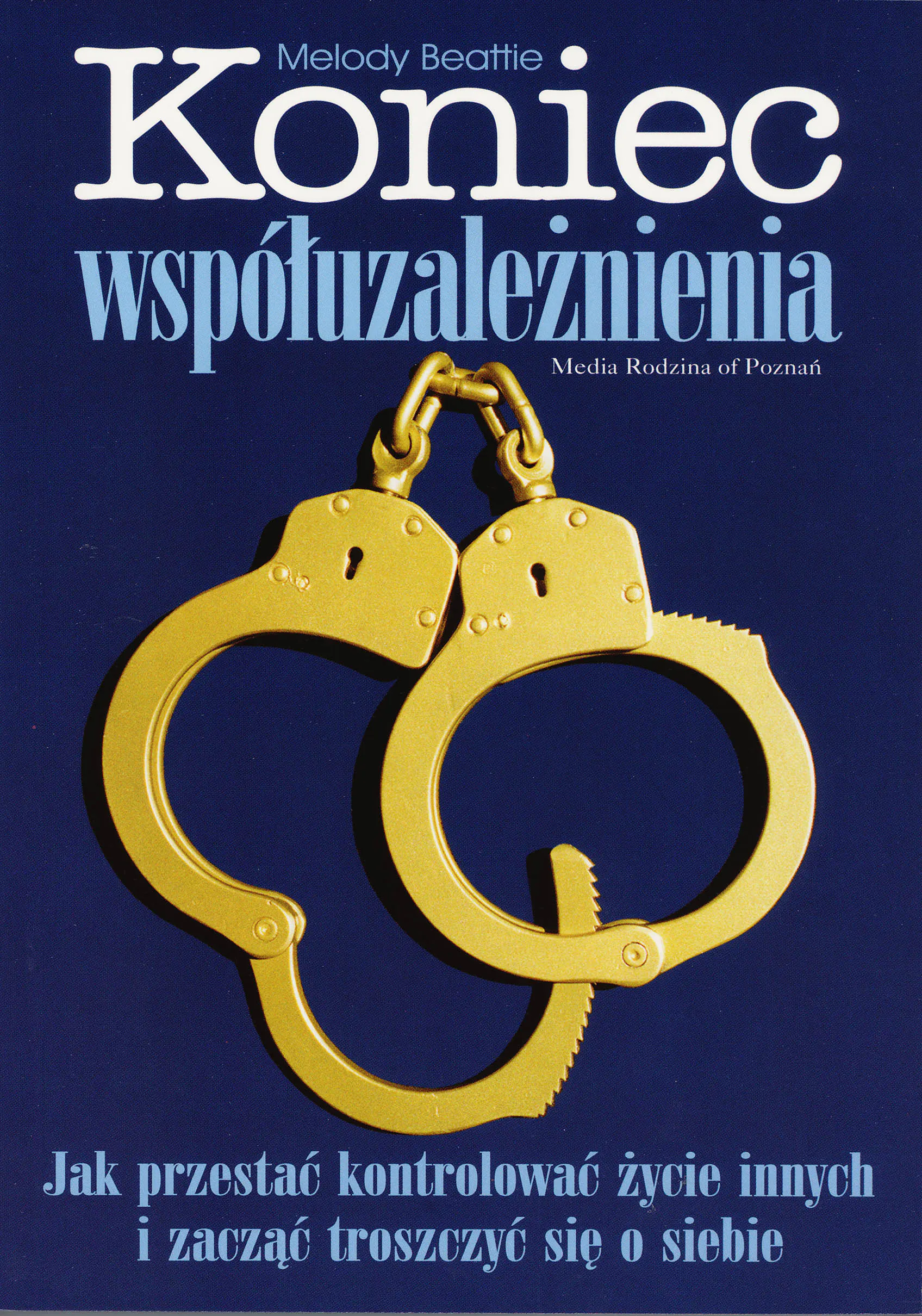 Książka - Koniec współuzależnienia