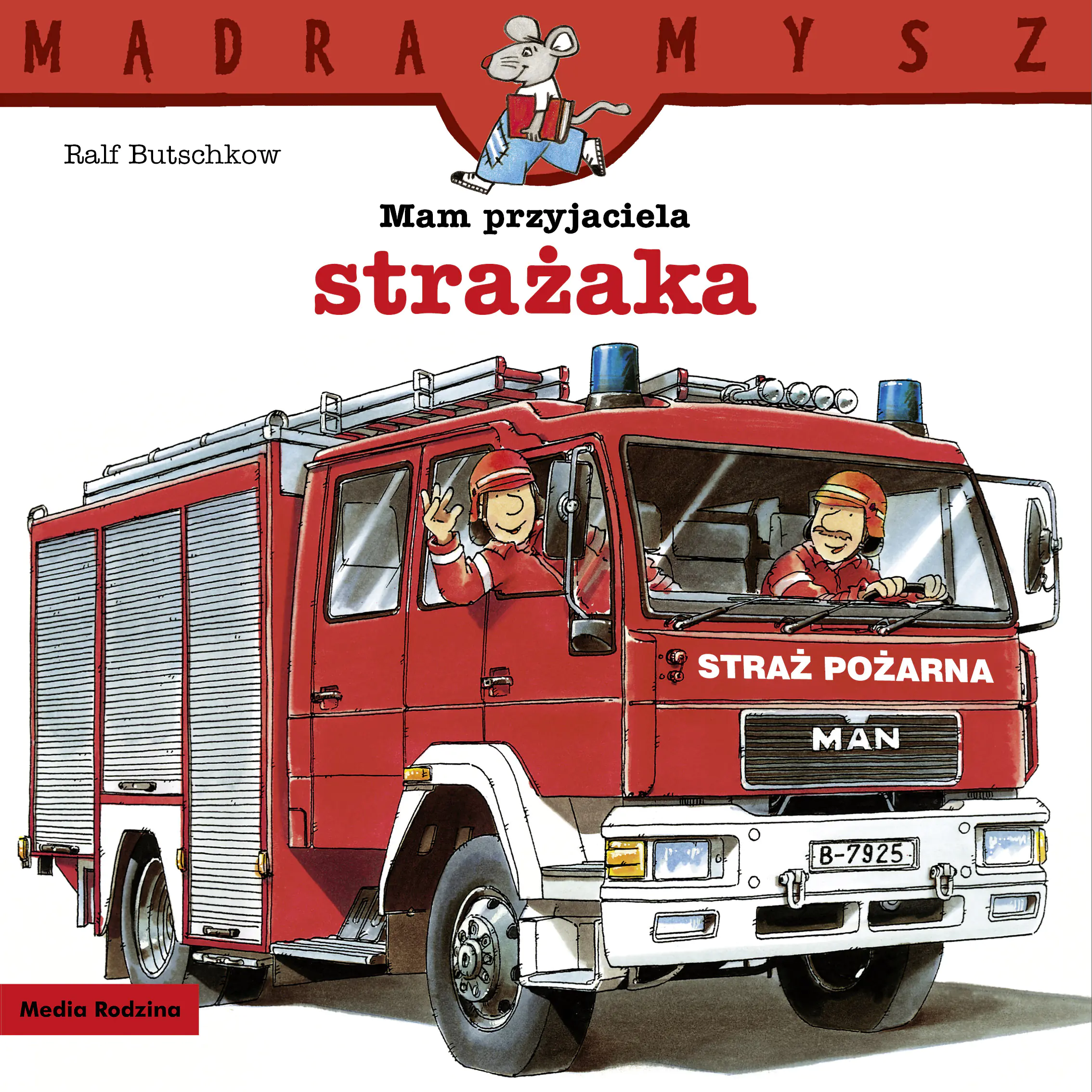 Książka - Mam przyjaciela strażaka