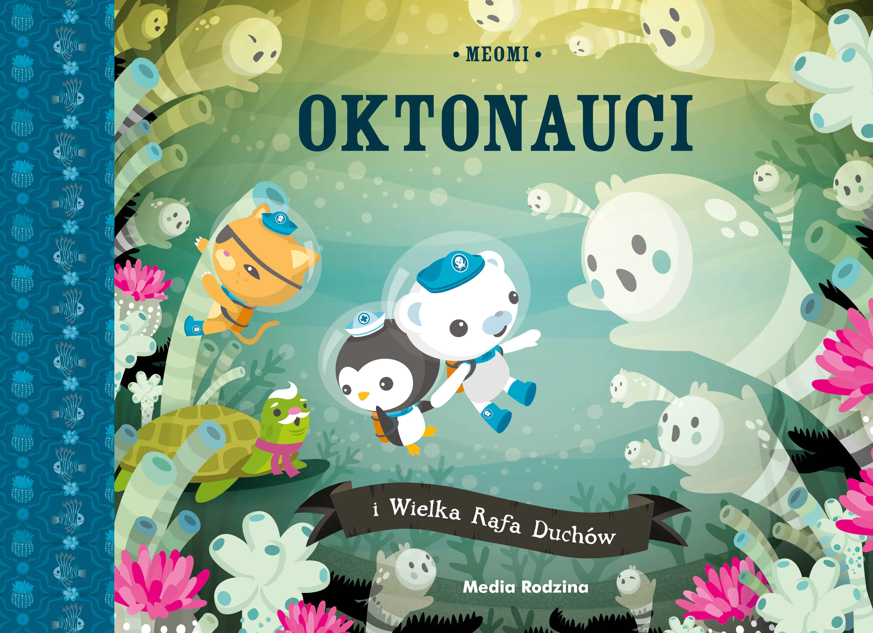 Książka - Oktonauci i Wielka Rafa Duchów