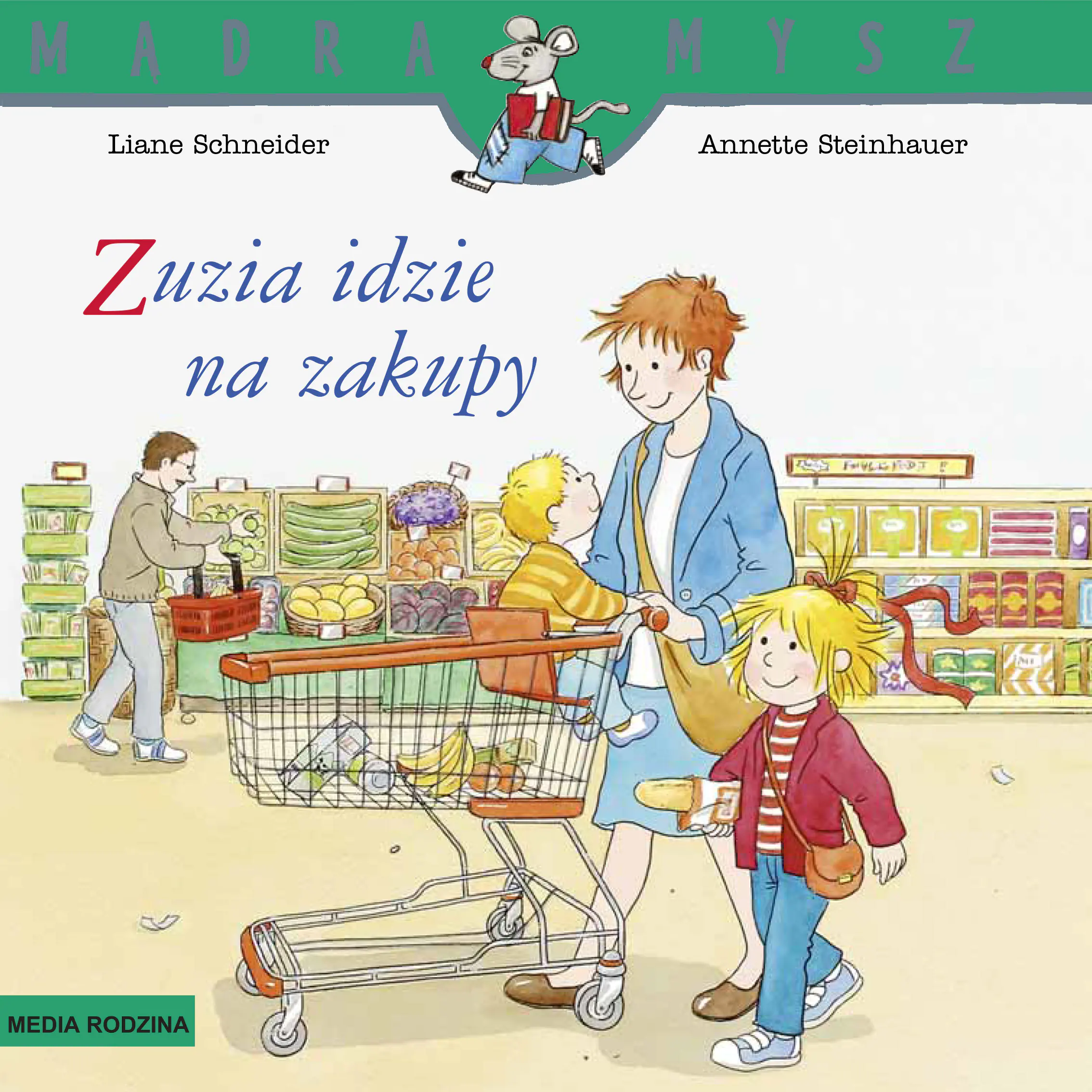 Książka - Zuzia idzie na zakupy. Mądra mysz