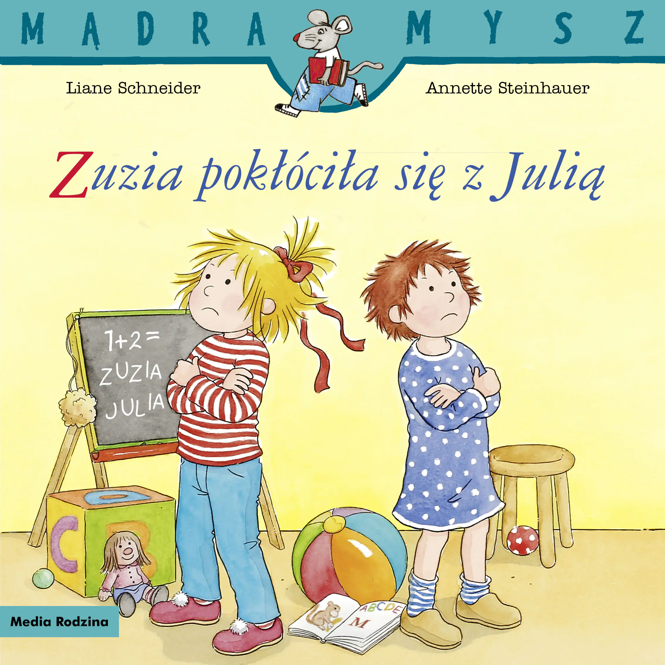 Książka - Mądra Mysz. Zuzia pokłóciła się z Julią. Wydanie 2024