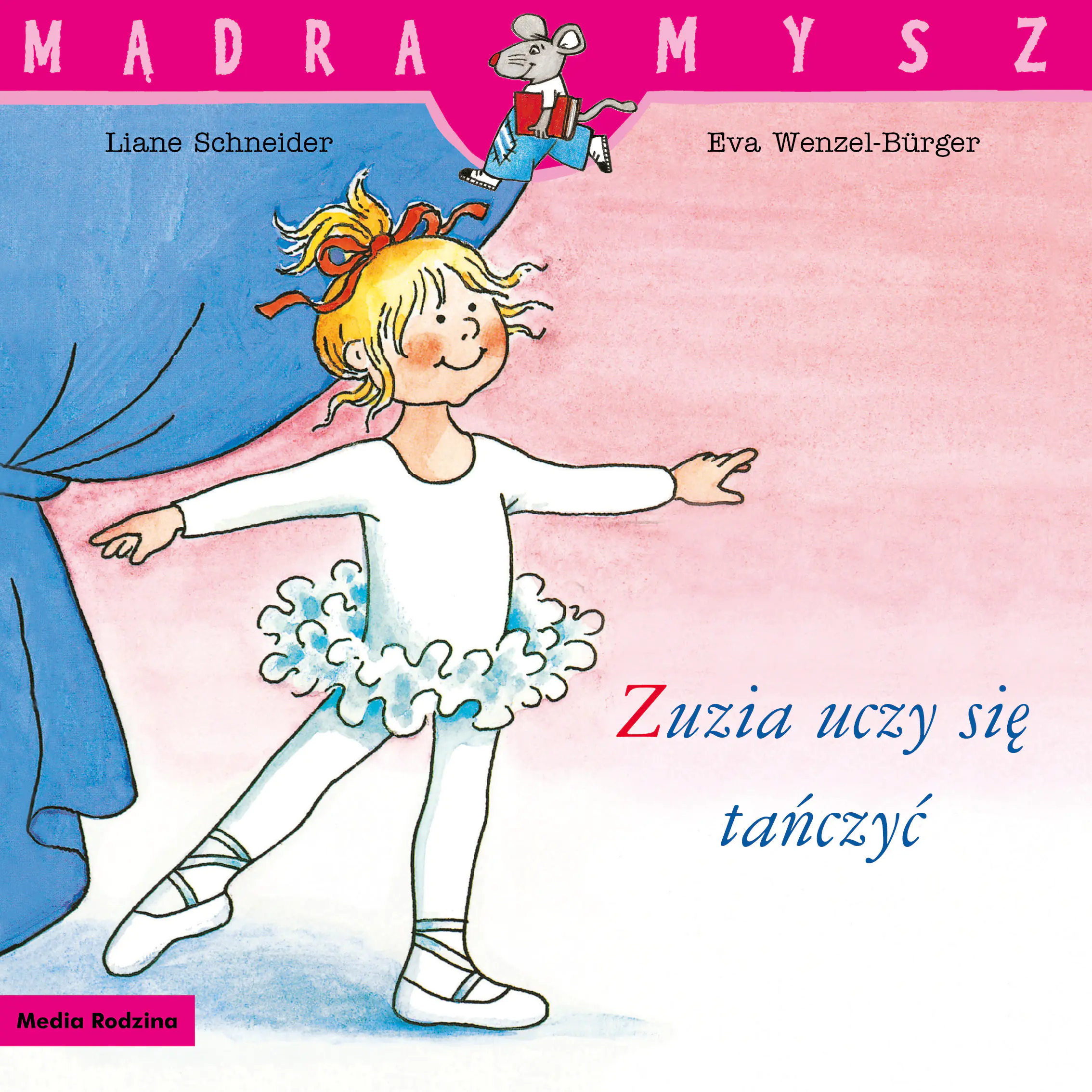 Książka - Mądra Mysz. Zuzia uczy się tańczyć