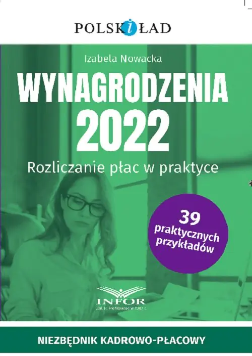 Książka - Wynagrodzenia 2022. Rozliczanie płac w praktyce