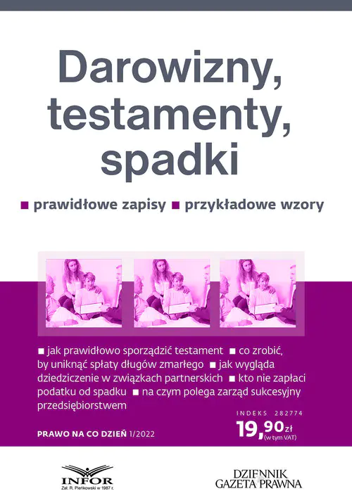 Darowizny, testamenty, spadki