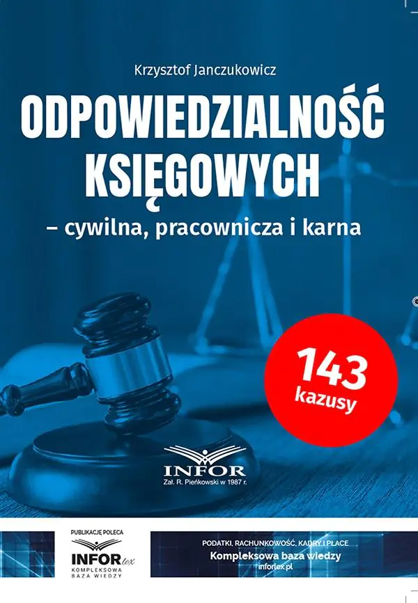 Książka - Odpowiedzialność księgowych. Cywilna, pracownicza i karna