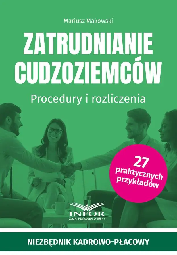 Książka - Zatrudnianie cudzoziemców. Procedury i rozliczenia