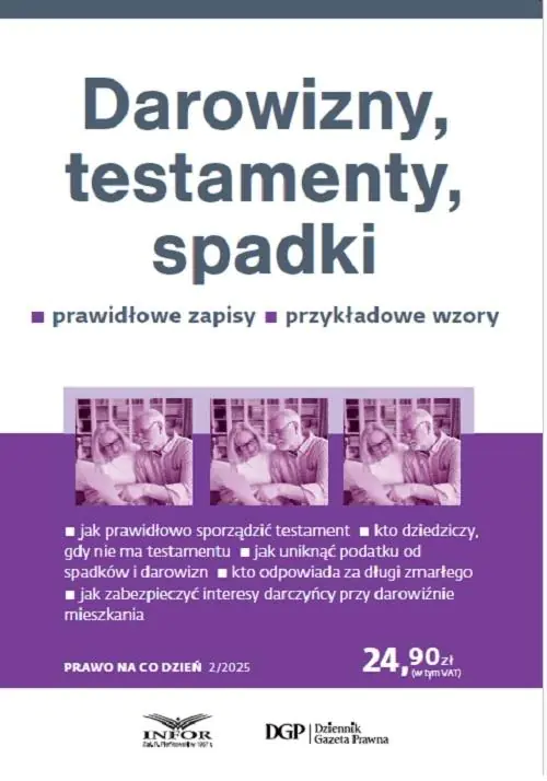 Książka - Darowizny, testamenty, spadki. Prawo na co dzień