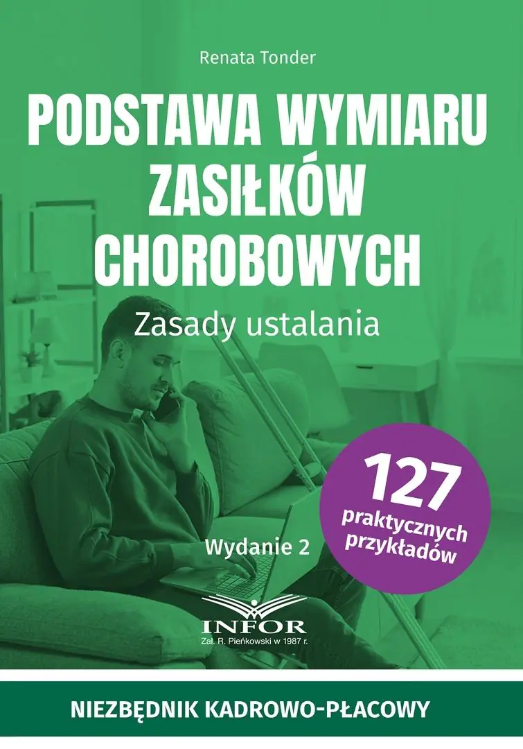 Książka - Podstawa wymiaru zasiłków chorobowych w.2