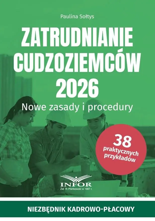 Książka - Zatrudnianie cudzoziemców 2026 Nowe zasady..